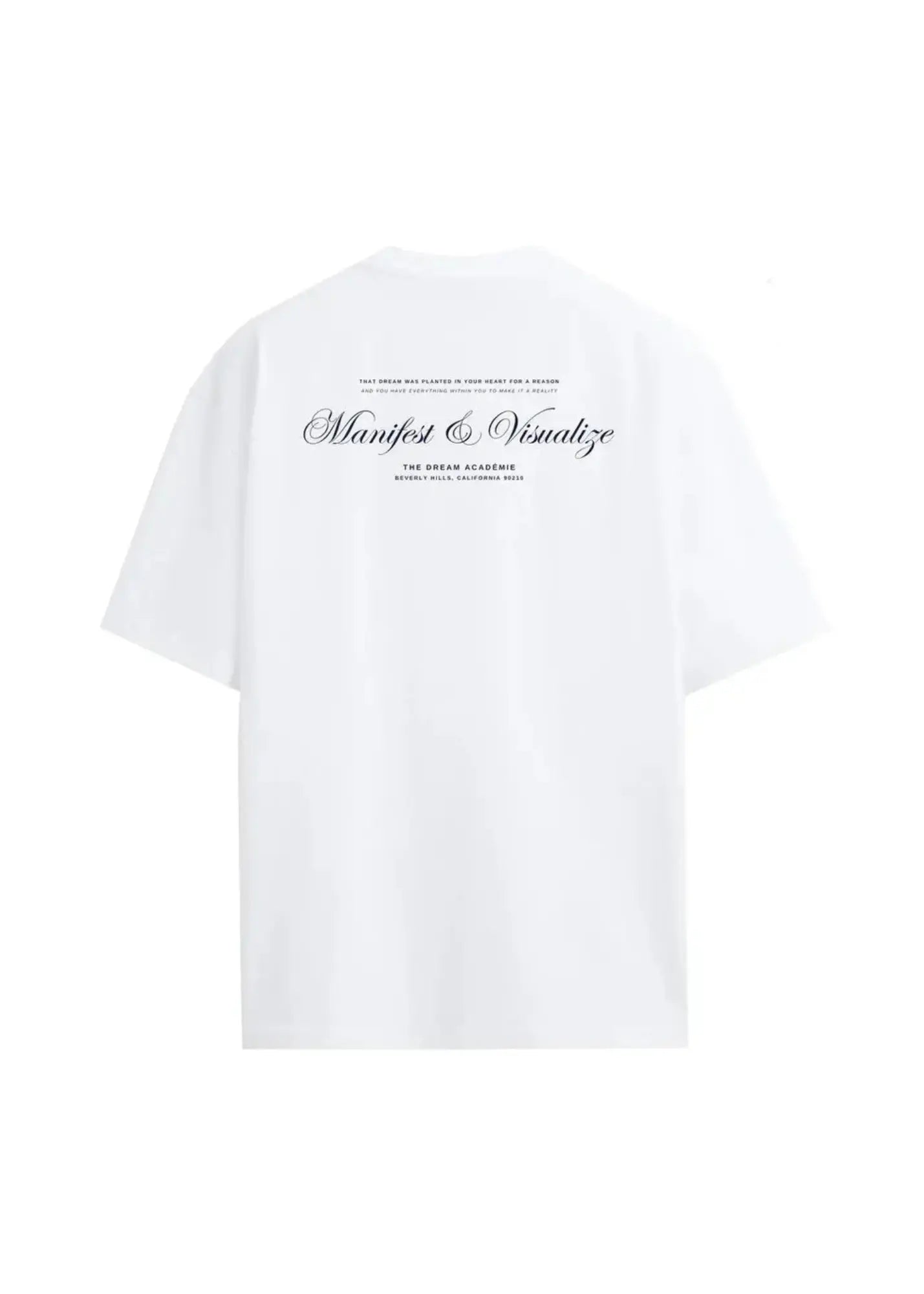 The Manifest & Visualize T-Shirt The Dream Académie